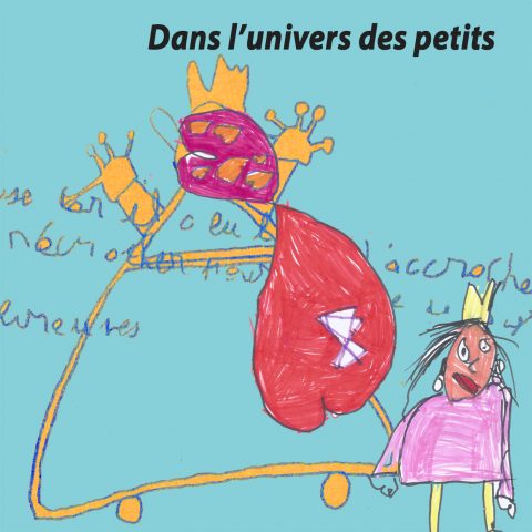 Écrire ailleurs 3 : Dans l’univers des petits