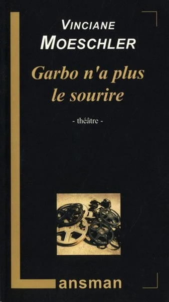 Garbo n’a plus le sourire, couverture du texte publié